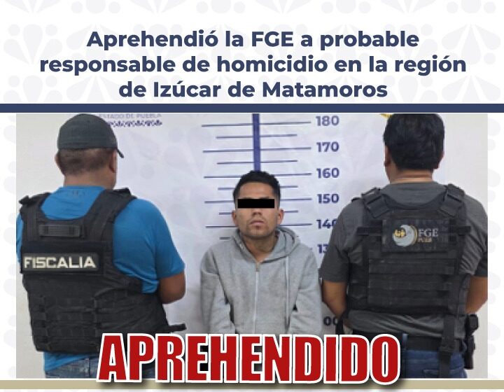 Fotografía boletín no. 021 (002) Aprehendió la FGE a probable responsable de homicidio en la región de Izúcar de Matamoros