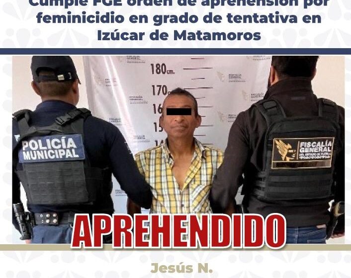 Fotografía boletín de prensa no. 091 (002) Cumple FGE orden de aprehensión por feminicidio en grado de tentativa en Izúcar de Matamoros