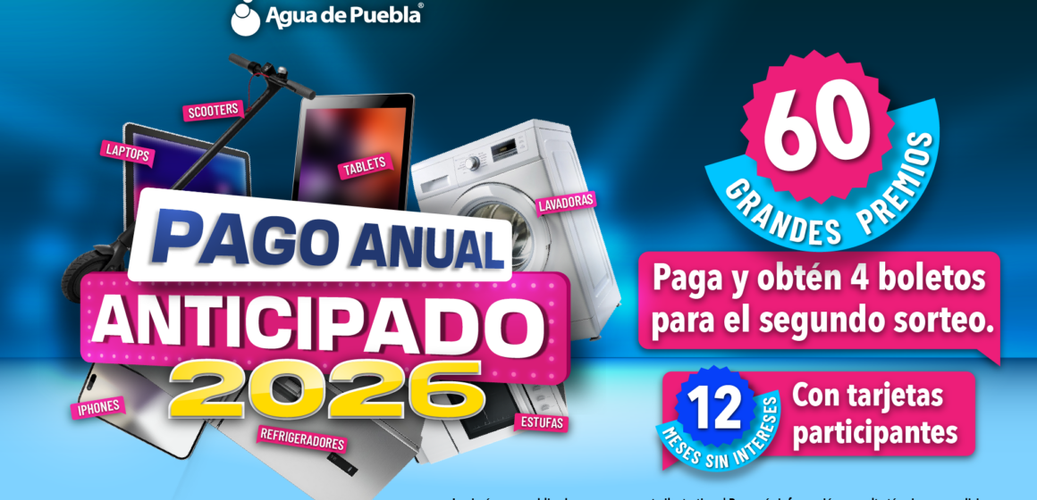 PAA FEBRERO WIDE Agua de Puebla anuncia tarifas congeladas