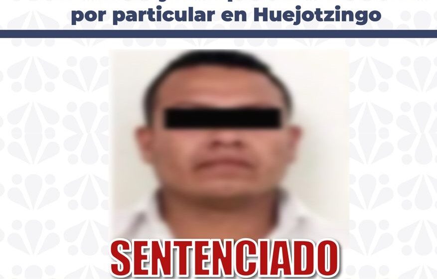 Obtiene FGE sentencia de 50 años por feminicidio en Huejotzingo