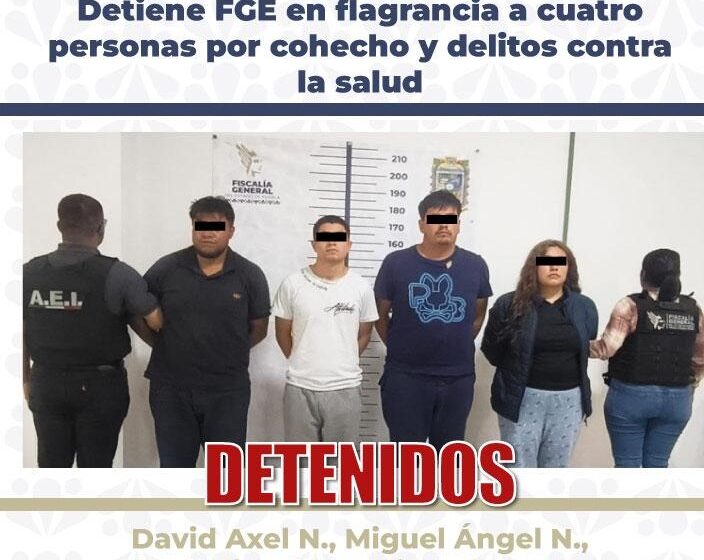 BOLETIN 148_V Detiene FGE en flagrancia a cuatro personas por cohecho y delitos contra la salud
