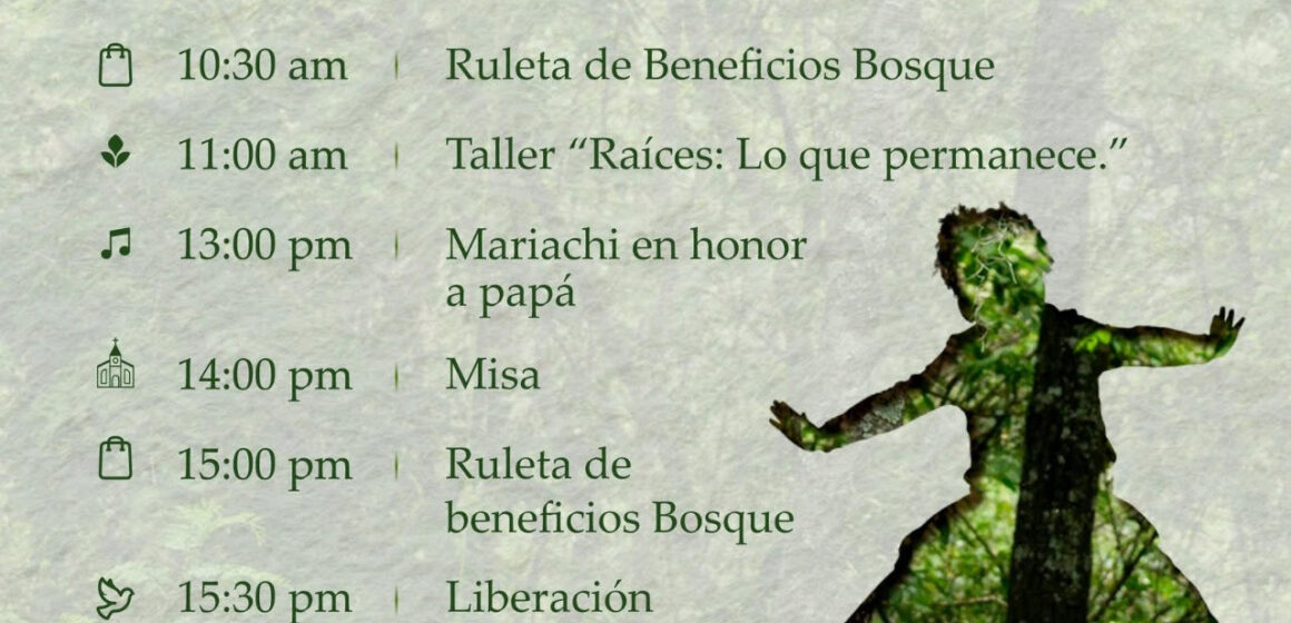 unnamed Bosque Eterno invita a la celebración del día del padre