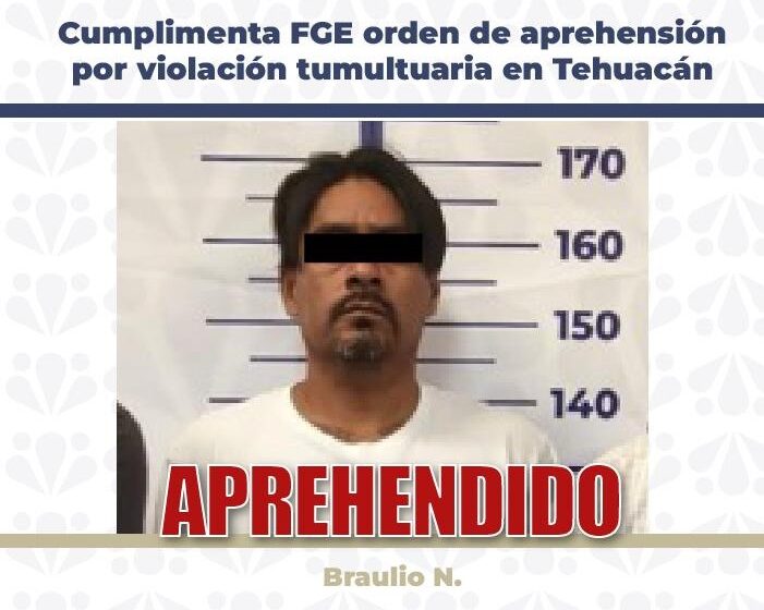 318 orden de aprehensión por violación tumultuaria en Tehuacán