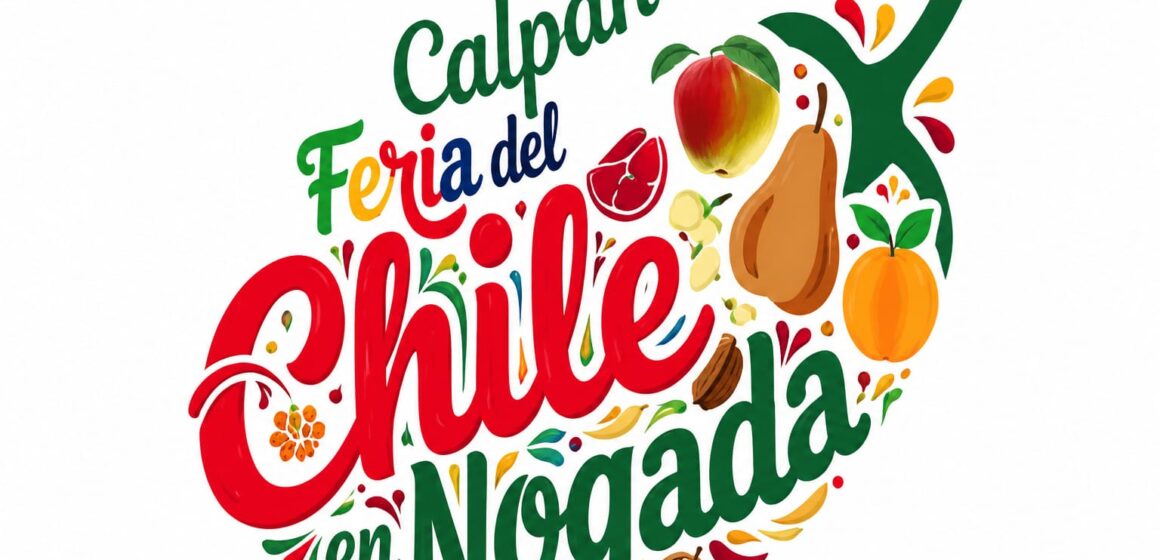 La 23.ª Feria del Chile en Nogada de Calpan iniciará el 1 de agosto