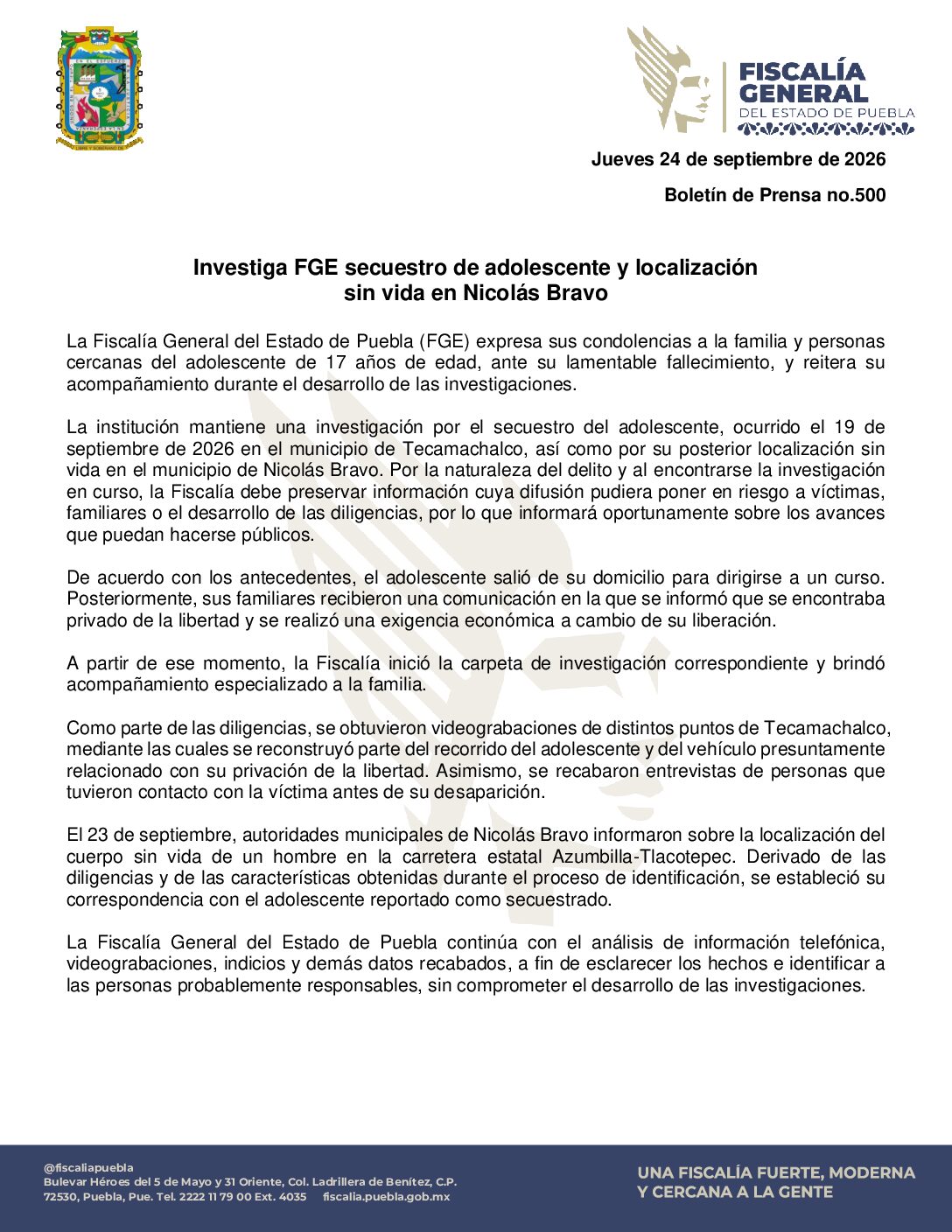 Boletín de Prensa no.500 FGE investiga el asesinato del hijo del presidente de Tecamachalco